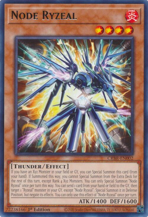 Node Ryzeal - CRBR-EN002 - Rare - 1st Edition